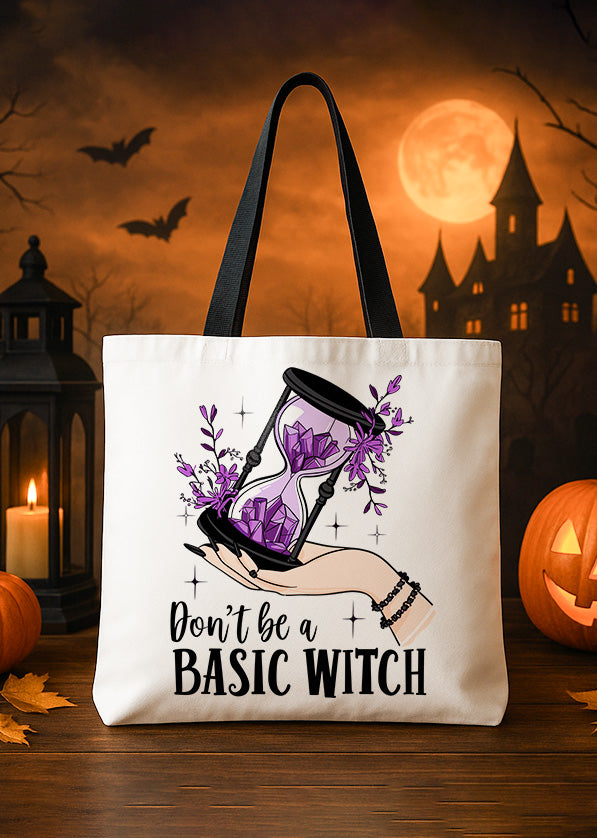 Canvas Totebag Totebag Dont Be Basic Witch Cute Halloween GTT0193
