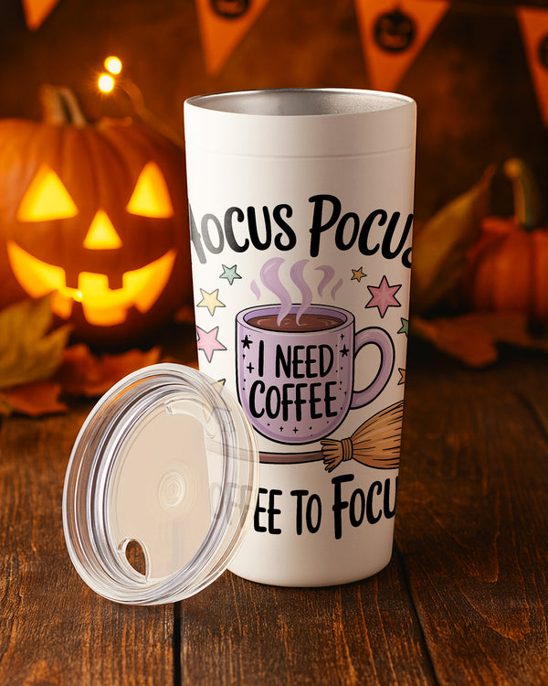 Stainless Tumbler Hocus Pocus I Need Coffee to Focus Cute Halloween GTB053