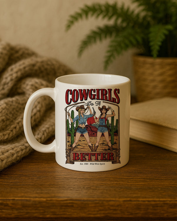 Mug Cowgirls Do It Better Est. 1980  Wild West Spirit GMG0214