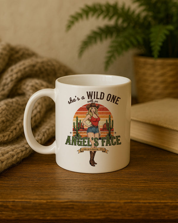 Mug She's Is A Wild One Angel's Face Look Can Be Deceiving GMG0206