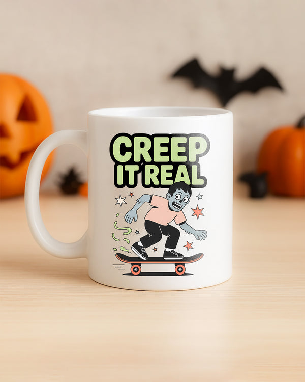 Mug Creep It Real Zombies Cute Halloween GMG032