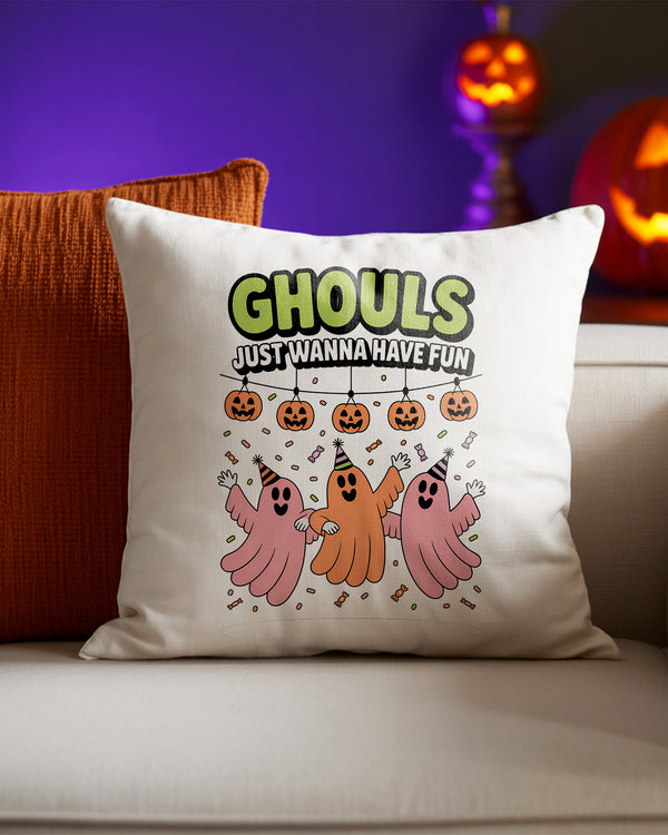 Pillow Cushion Ghouls Just Wanna Have Fun Ghost Party Pumpkin Cute Halloween 02 GPL054