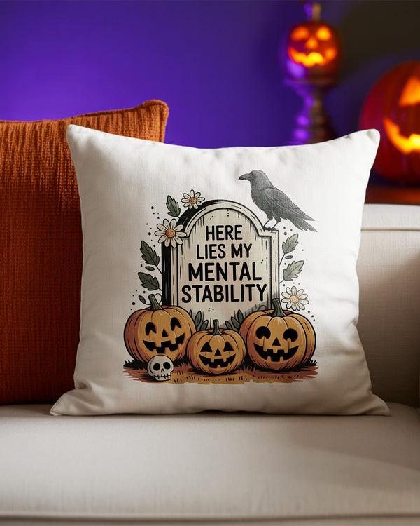 Pillow Cushion Here For Mental Stability Pumpkin Cute Halloween GPL067