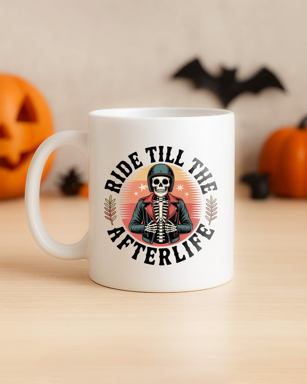 Mug Ride Till The Afterlife Skeleton Motorbike Cute Halloween GMG087