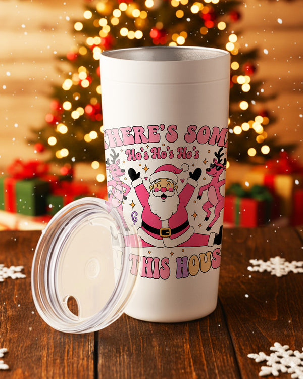 Stainless Tumbler Tis There’S Some Ho Ho Ho In This House GTB0237