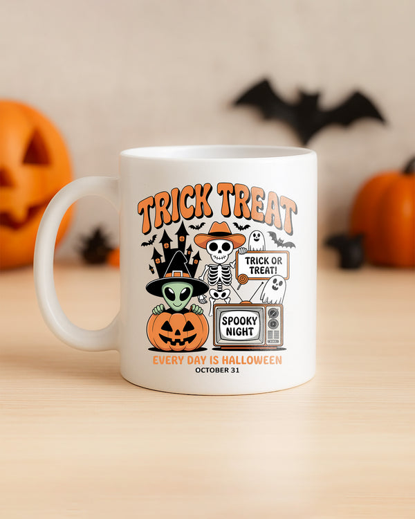 Mug Trick Treat Everyday is Halloween Cute Halloween GMG0127