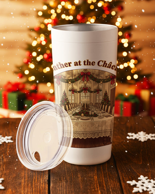 Stainless Tumbler Tis Gather At The Châeau GTB0214