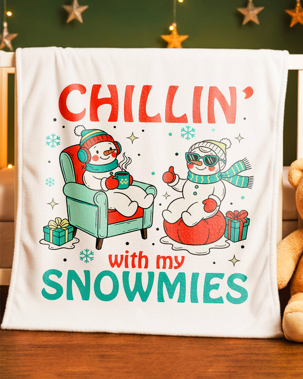 Blanket Chilllin With My Snowmies Happy Christmas GBL021