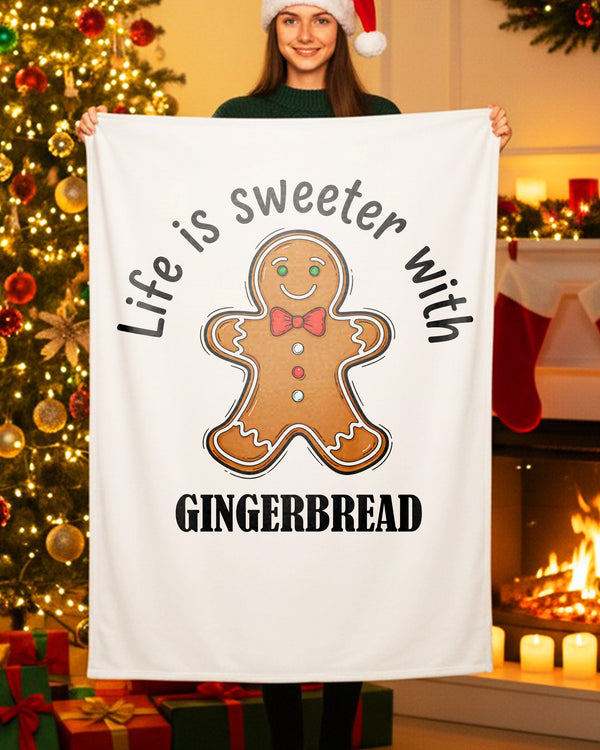Blanket Life Is Sweeter With Gingerbread GBL0179