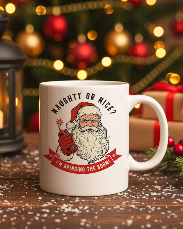 Mug Naughty Or Nice? I'M Bringing The Boom GMG0256