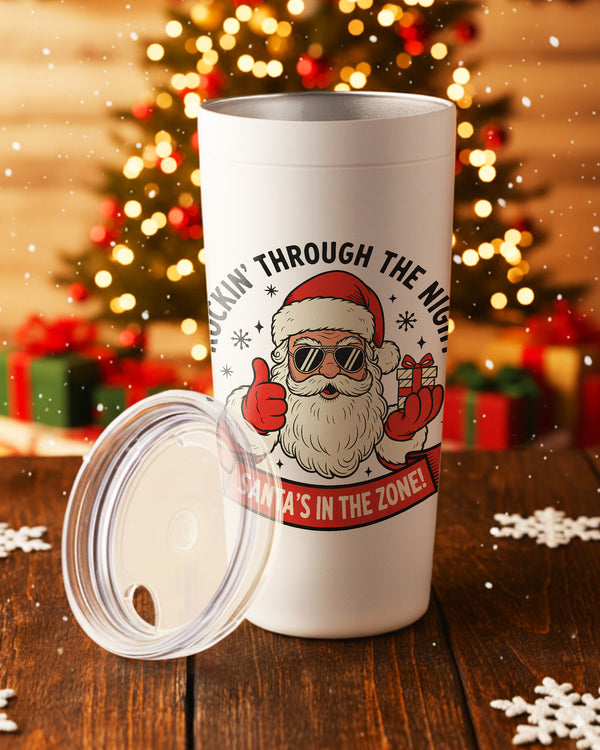 Stainless Tumbler Tis Rockin’ Through The Night Santan'S In The Zone GTB0235