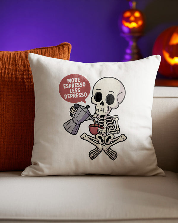 Pillow Cushion Skeleton Making Espresso More Espresso Less Depresso Cute Halloween GPL0105