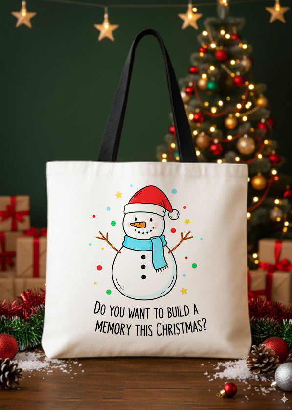 Canvas Totebag Do You Want To Build A Memory This Christmas GTT0353